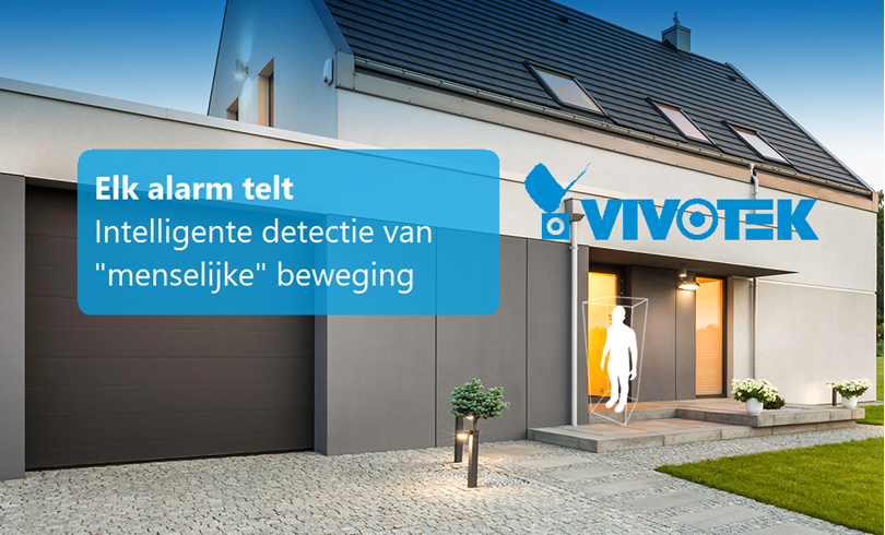 Waar de Security wereld op wachtte: betaalbare camera's met Intelligent "Human" Detection - van Vivotek